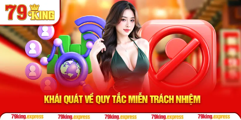 Khái quát về quy tắc miễn trách nhiệm