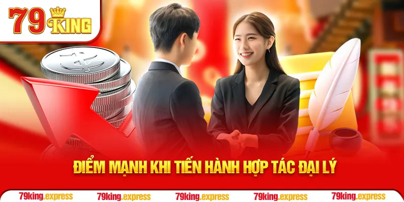 Điểm mạnh khi tiến hành hợp tác đại lý